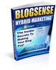 Thumbnail BlogSense Hybrid Marketing - Insider Secrets To Making Your Thumbnail BlogSense Hybrid Marketing - Insider Secrets To Making Your