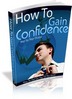 Thumbnail How To Gain Confidence