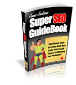 Thumbnail Super SEO Guidebook - Now Your Can Blow By Your Search Engine Opimization Competitors