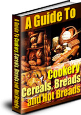 Product picture A Guide to Cookery - CEREALS BREAD HOT BREADS 