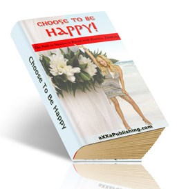 Product picture Choose To Be Happy