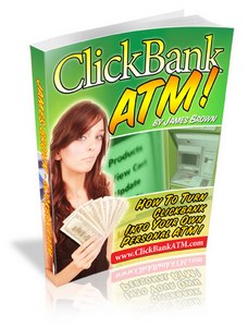 Product picture Clickbank ATM - Turn Your Clickbank Account Into a Virtual A