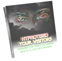 Product picture Hypnotise Your Visitors - The Dark Secrets To Get Your Website Sells