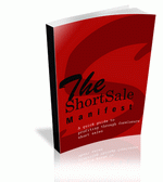 Product picture Short Sale Manifest - A Quick Guide To Profiting Through Forelosure Short Sales