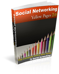 Product picture Social Networking Yellow Pages - Guide To Social Networking