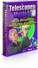 Product picture Telescopes Mystery - A Fun Rewarding Hobby For Everyone