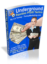 Product picture Underground Squidoo Profit Tactics