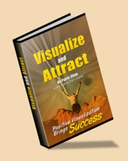 Product picture Visualize And Attract - Positive Visualization Brings Succes