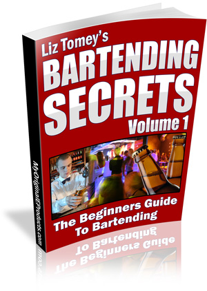 Product picture Bartending Secrets - Beginners Guide To Bartending