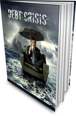 Product picture Debt Crisis - Your Guide to Debt Relief