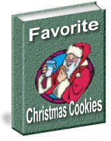 Product picture All-Time Favorite Christmas Cookies - Leave Santa A Sweet Treat This Year With Delicious Homemade Cookies!.pdf