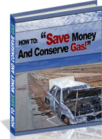 Product picture 62 Ways to Save Money At The Gas Pump