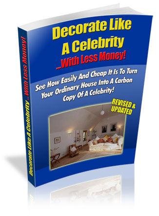 Product picture Interior Decorating - Decorate Like A Celebrity