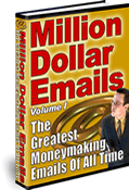 Product picture Million Dollar Emails -  How to  Create Most Successful Email Campaigns