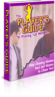 Product picture The Player´s Guide To Picking-up Women...
